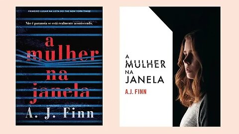 A mulher na janela - Capítulo 2 ao 4