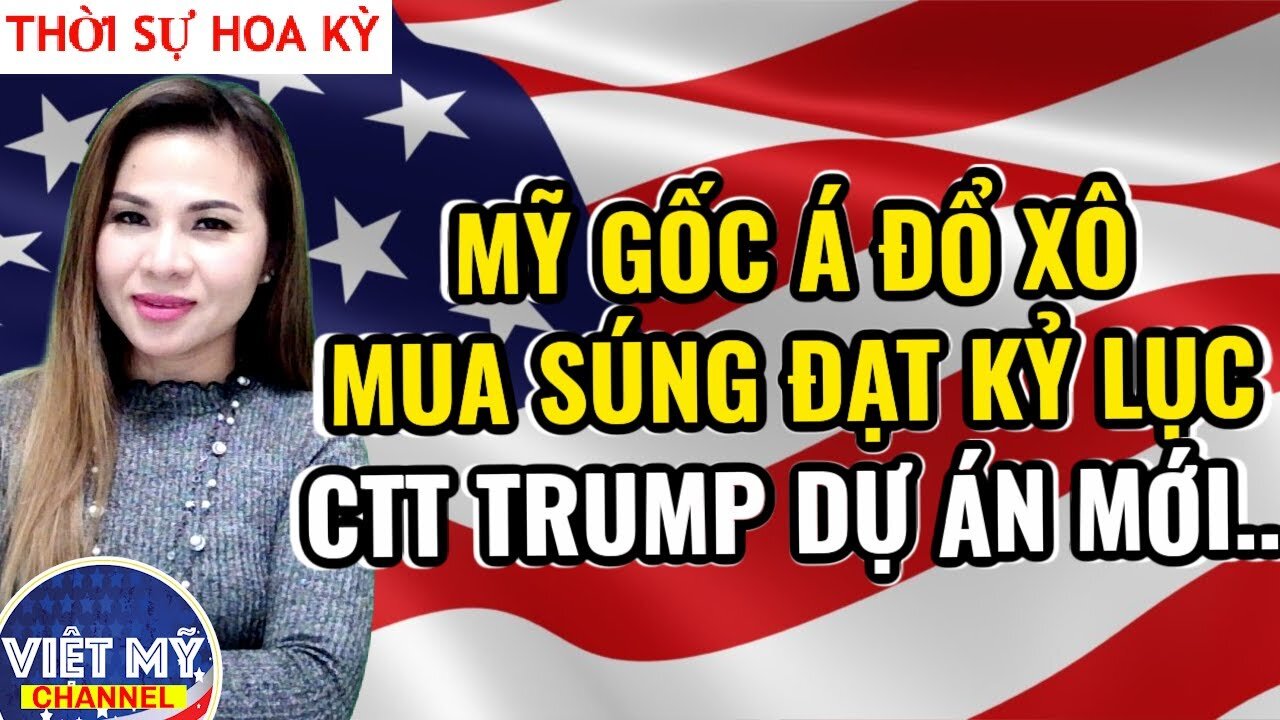 🔴Nhiều người gốc Á ở Mỹ đổ xô mua súng| TTT có dự án mới| Miami bị GIỚI NGHIÊM KHẨN sau khi....