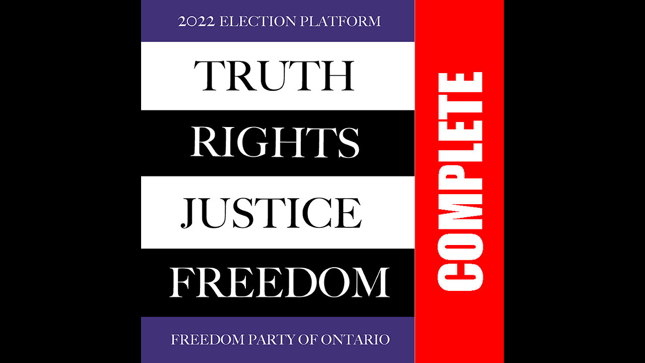 Freedom Party of Ontario's 2022 Election Platform (complete)