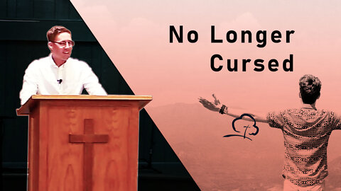 No Longer Cursed