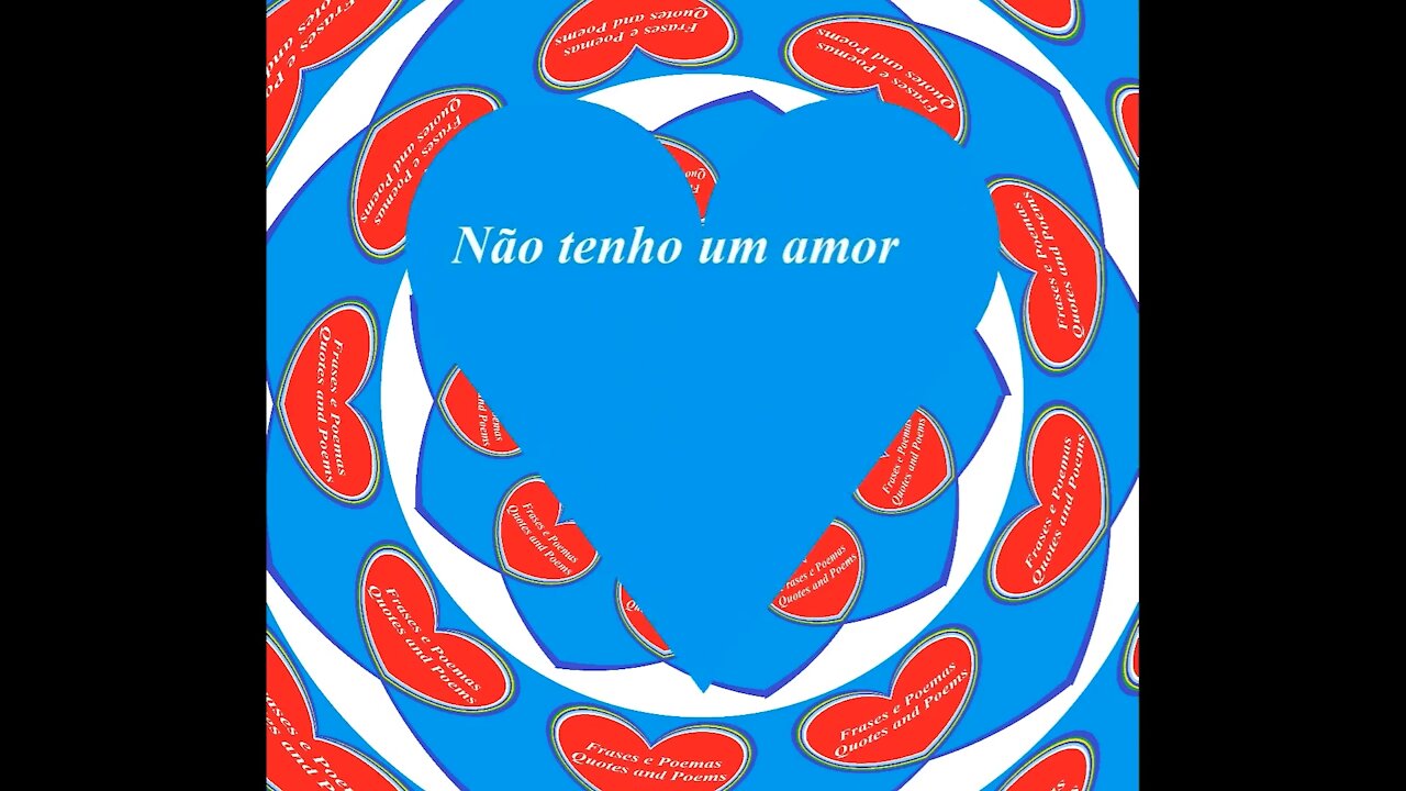 Não tenho um amor, sofro por não ter ninguém [Poesia] [Frases e Poemas]