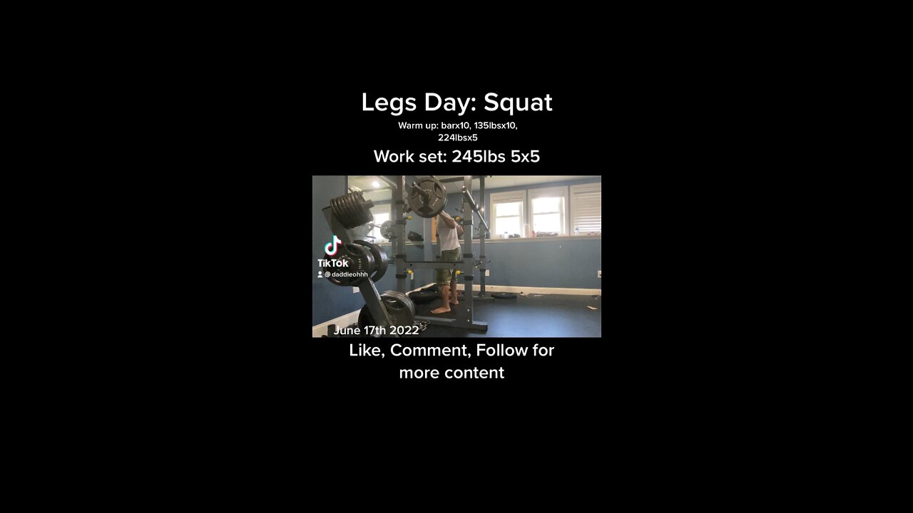 Legs day squat 245lbs 5x5