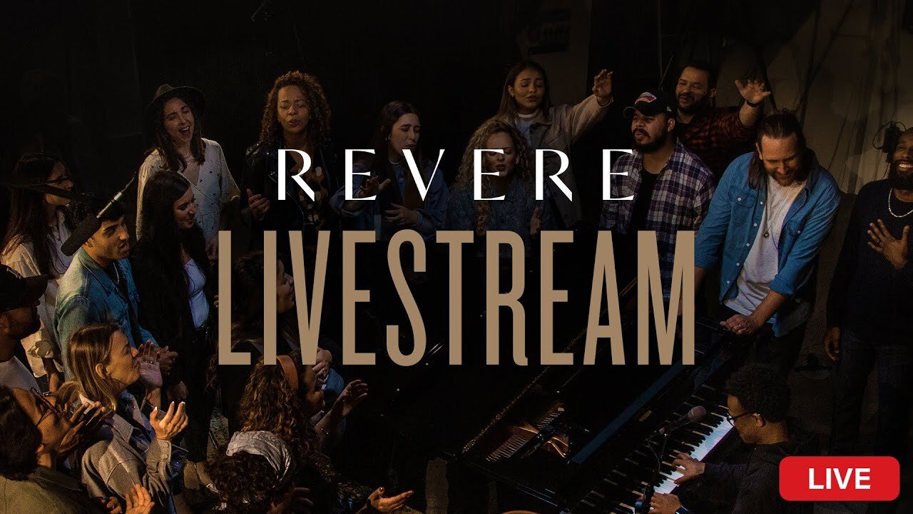 REVERE 24/7 Worship Live Stream