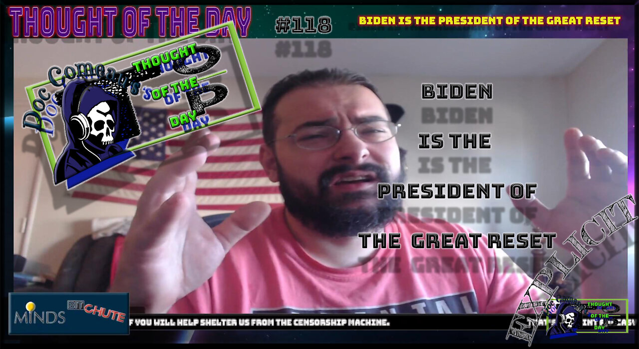118 Biden Is The President of The Great Reset (Explicit)