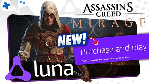 Assassin’s Creed MIRAGE on Amazon LUNA | NEW Purchase and PLAY!