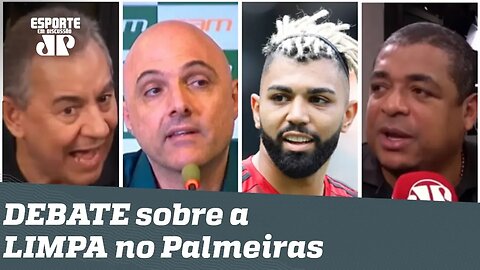 "Vamos falar a REAL? A culpa dessa LIMPA no Palmeiras é do Flamengo!" Veja DEBATE!