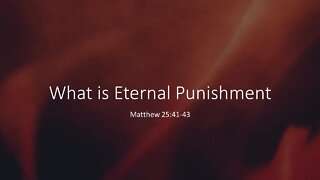 What is Eternal Punishment?