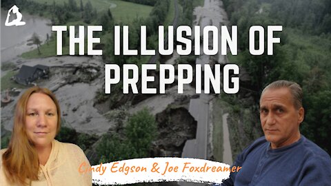 The Illusion of Prepping. The Flood in BC Canada.