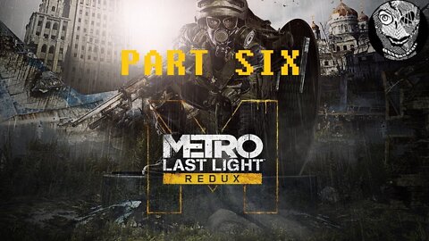 [Brothel] (PART 6) Metro: Last Light