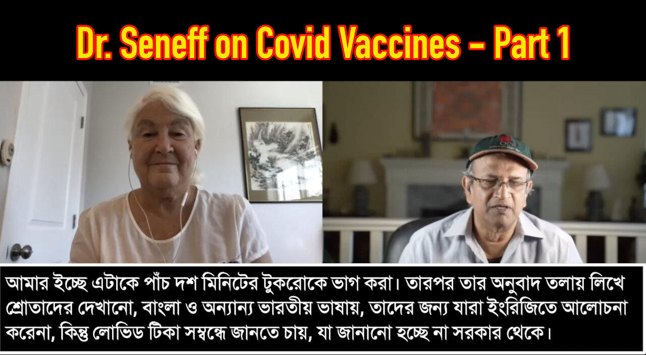 DR. STEPHANIE SENEFF ON COVID VACCINES - PART 1