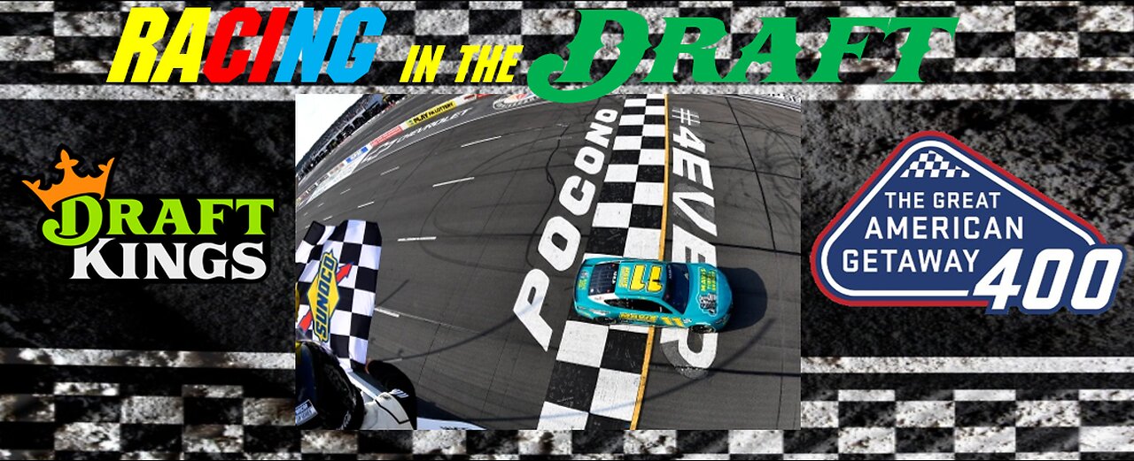 Nascar Cup Race 21 - Pocono - Draftkings Race Preview