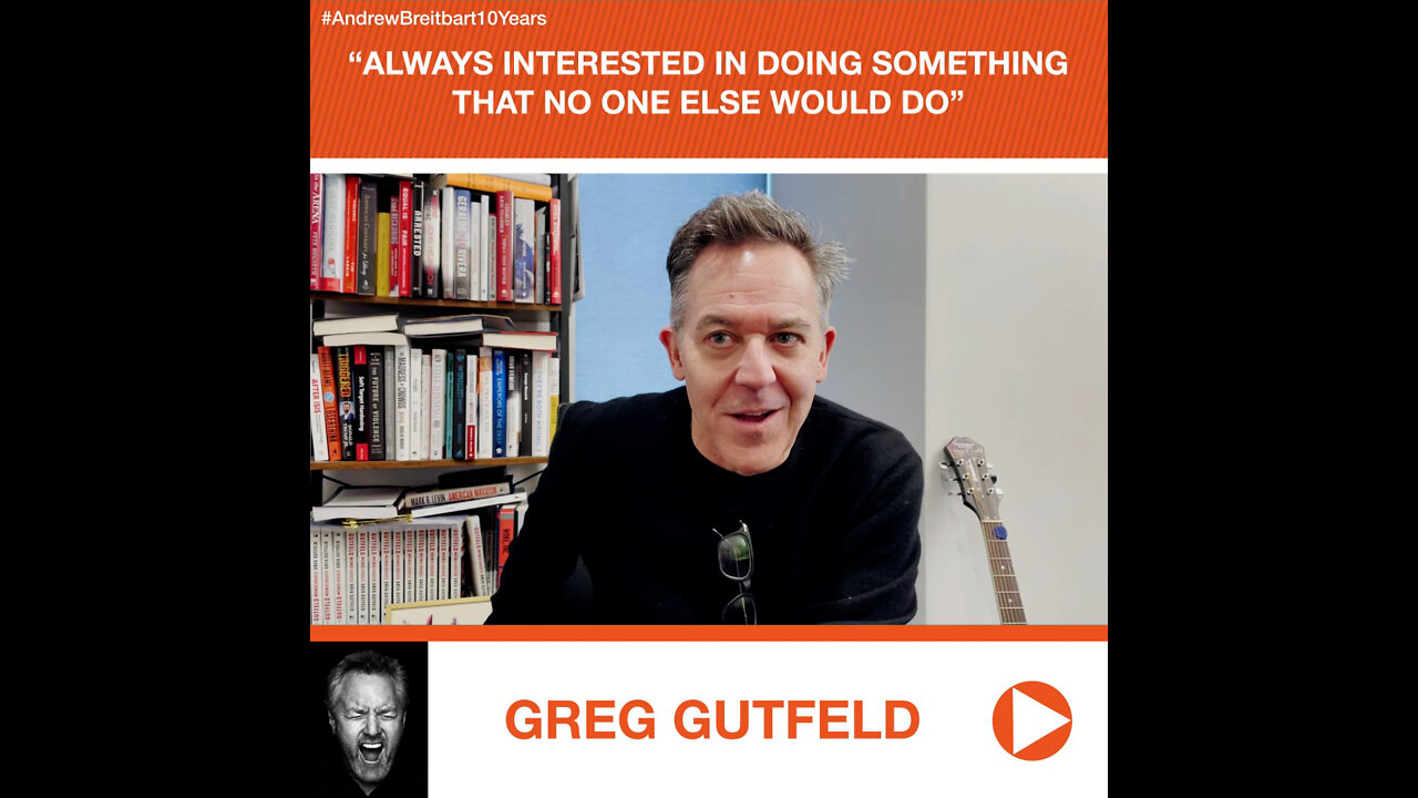 Gutfeld Tribute to Andrew Breitbart: Always Wanted to Do "Something That No One Else Would Do"