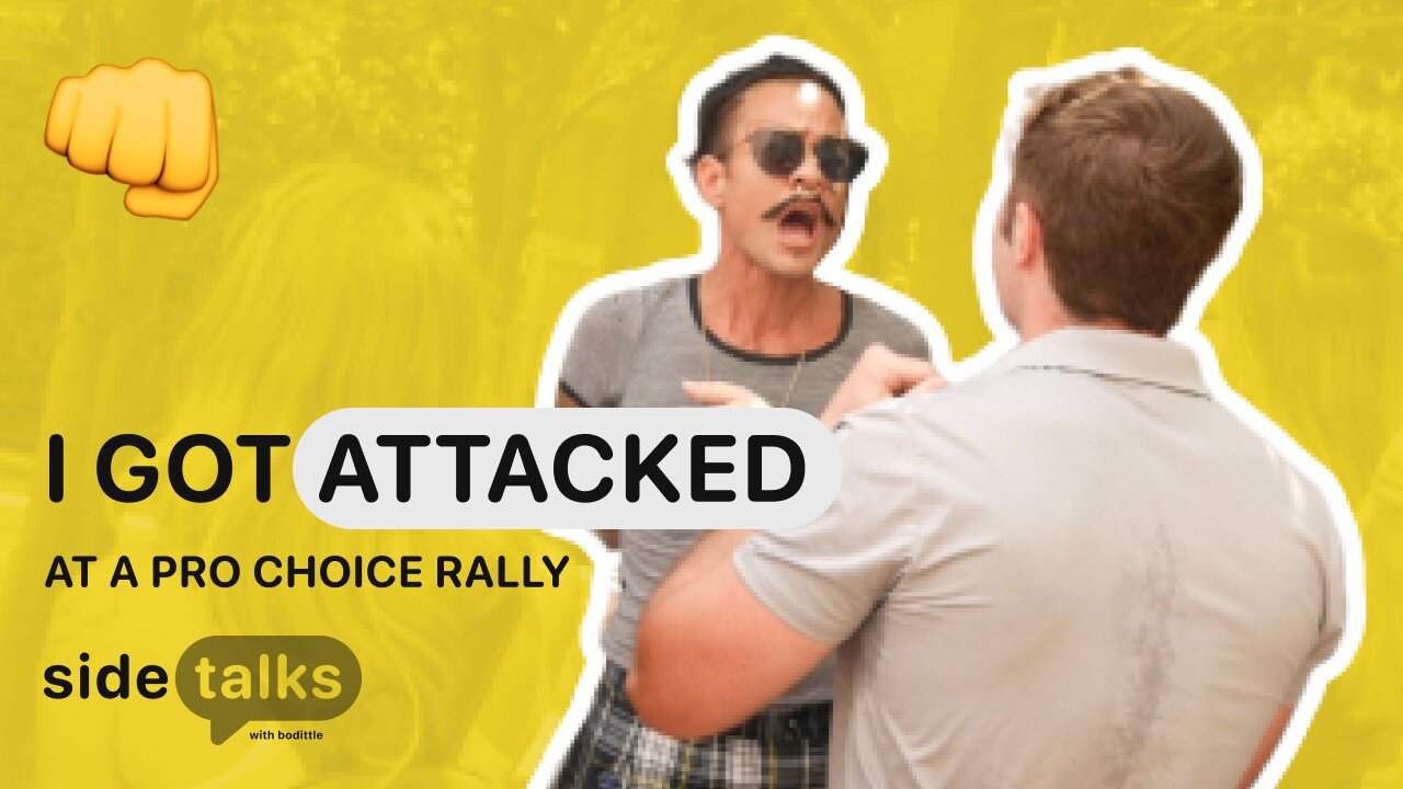 I got ATTACKED at a Pro-Choice Rally