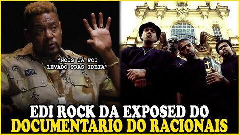 EDI ROCK DÁ DETALHES INÉDITOS DO DOCUMENTÁRIO DO RACIONAIS