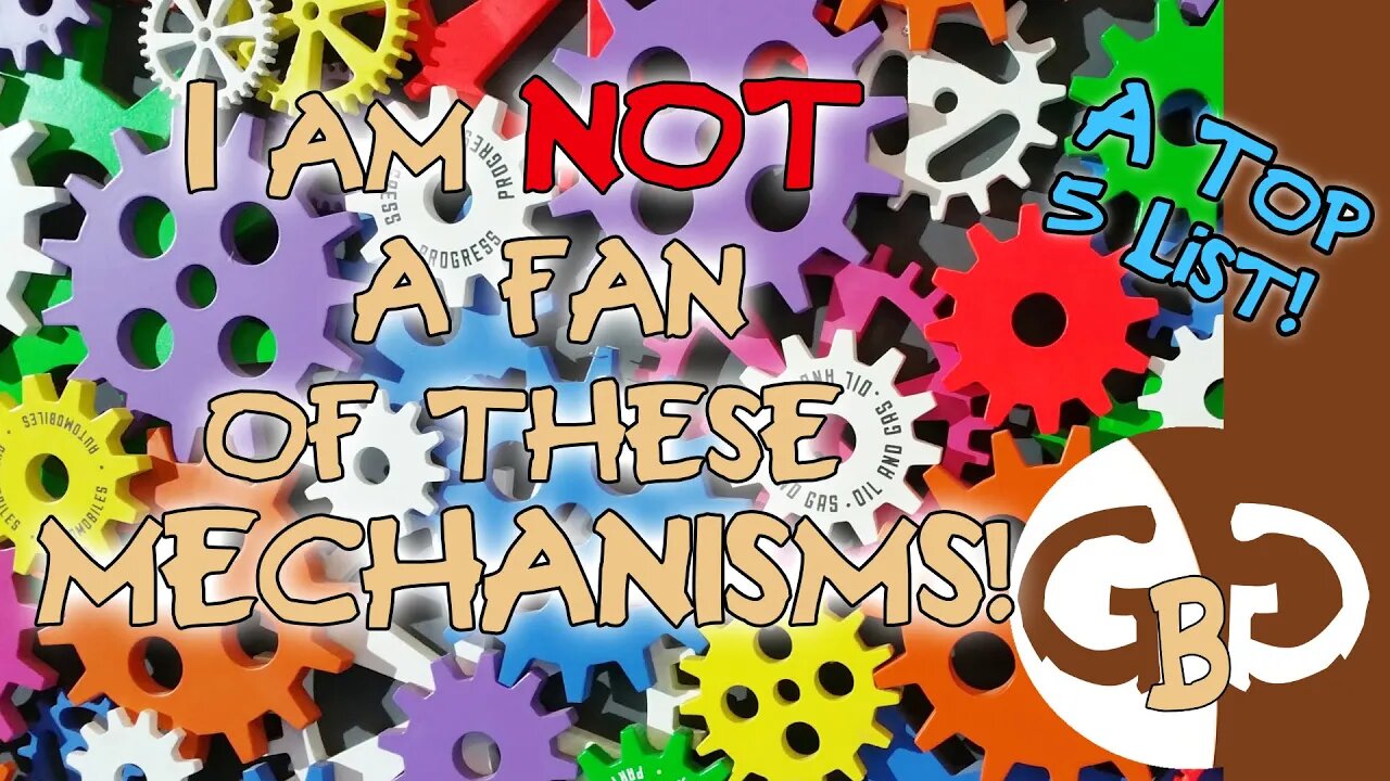 My Least Favorite Game Mechanisms