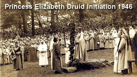 Princess Elizabeth's 1946 Druid Initiation Ceremony