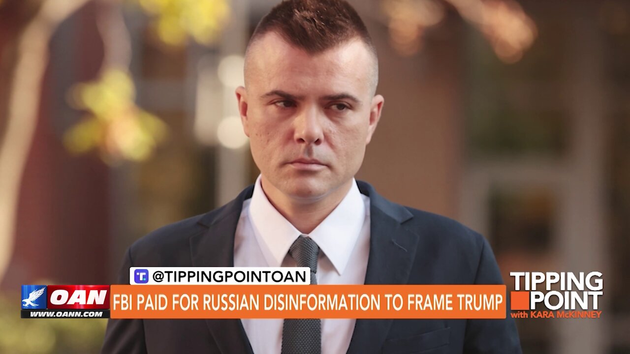 Tipping Point - FBI Paid for Russian Disinformation to Frame Trump