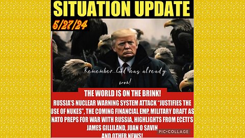 SITUATION UPDATE 5/27/24 - Russia Strikes Nato Meeting, Palestine Protests, Gcr/Judy Byington Update