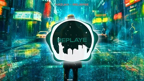 Kazukii - Relapse | Replaye
