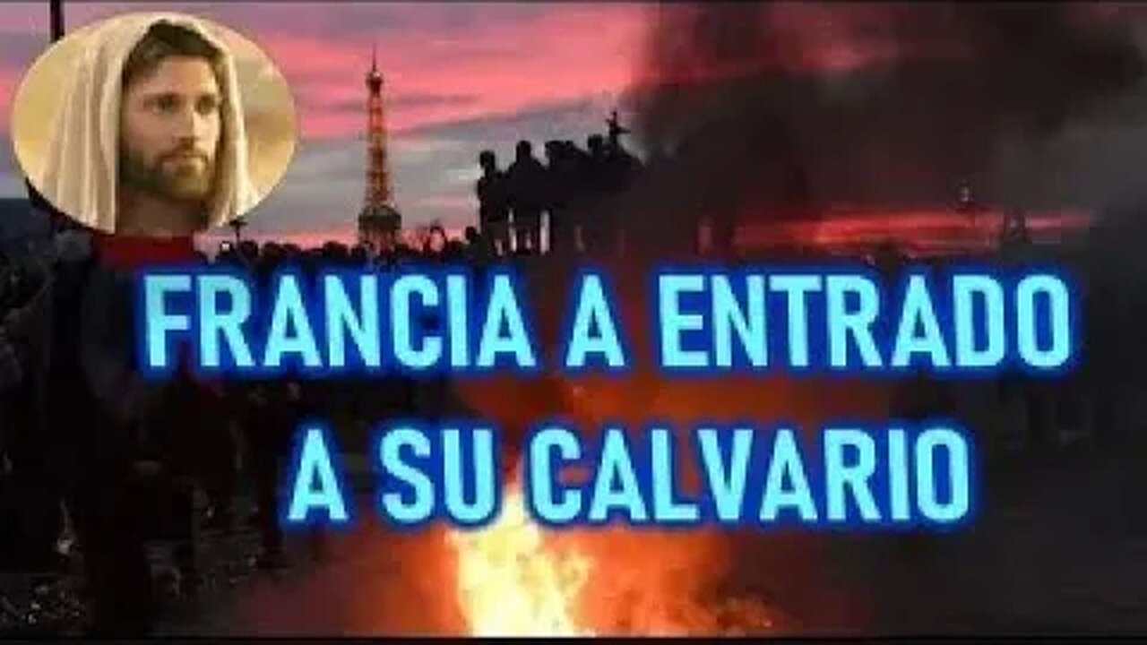 S FRANCIA HA ENTRADO A SU CALVARIO JESUCRISTO REY A MIRIAM CORSINI 1