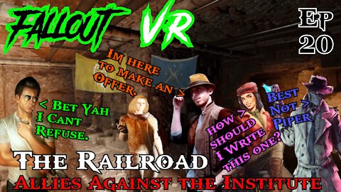 The Anti Institute Coalition. An Alliance With The Railroad. Fallout 4 VR