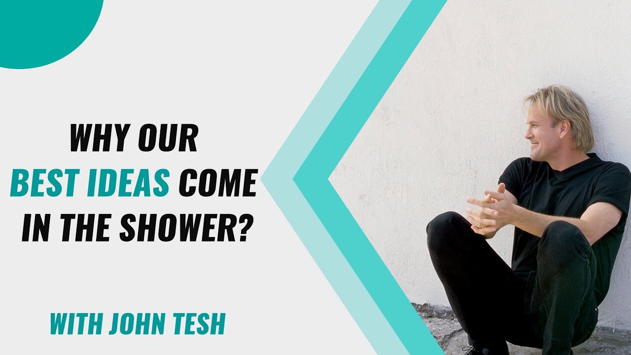 You can generate awesome ideas. New science on Showers - Lifehack with John Tesh