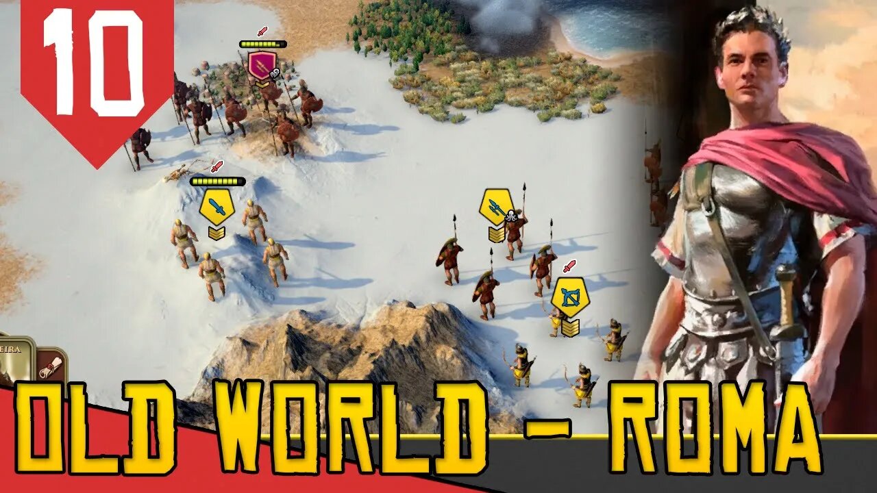 GUERRAS no NORTE - Old World Roma #10 [Gameplay PT-BR]