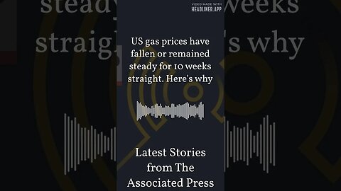 US gas prices have fallen or remained steady for 10 weeks straight. Here's why | Latest Stories...