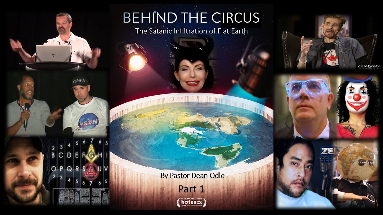 Behind The Circus: The Satanic Infiltration of Flat Earth