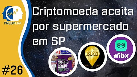 WIBX? No MS aceitam BDM desde 2020 em supermercados: Troque seus reais por BDM DIGITAL!