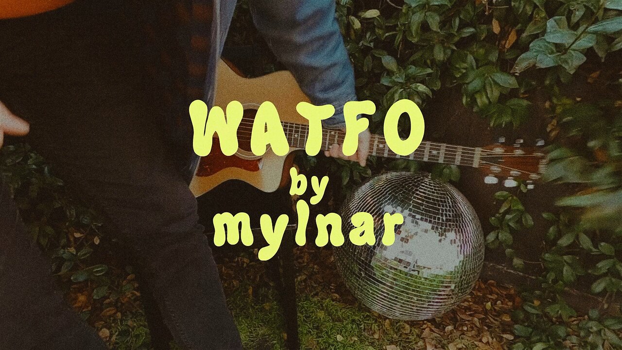 WATFO by MYLNAR (Official Music Video)