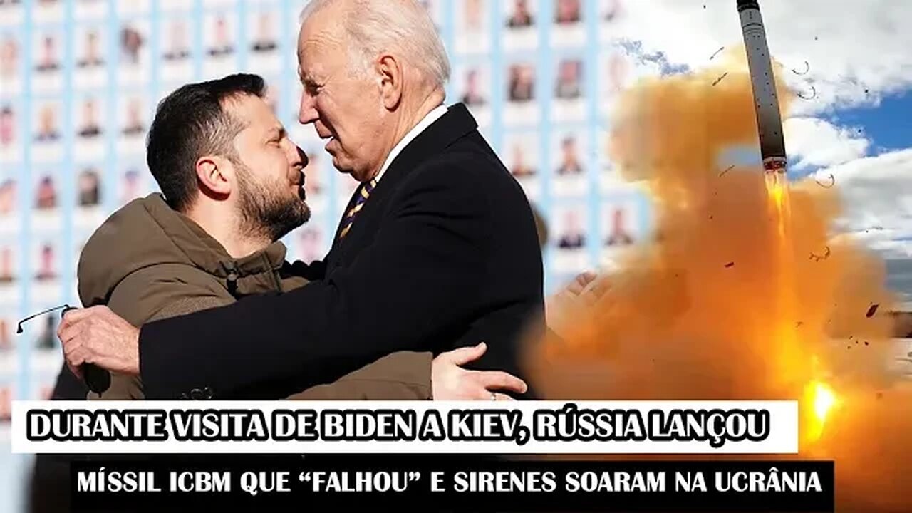 Durante Visita De Biden A Kiev, Rússia Lançou Míssil ICBM Que “Falhou” E Sirenes Soaram Na Ucrânia