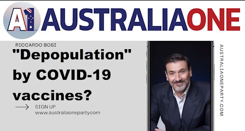 AustraliaOne Party - Depopulation by COVID-19 vaccines