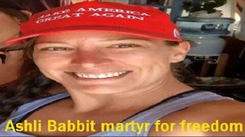 Ashli Babbit martyr for FREEDOM