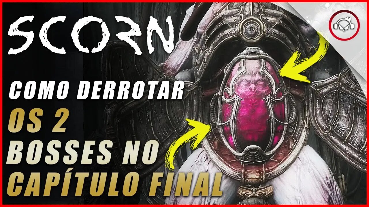 Scorn, Como derrotar os 2 bosses no fim do jogo | Super dica