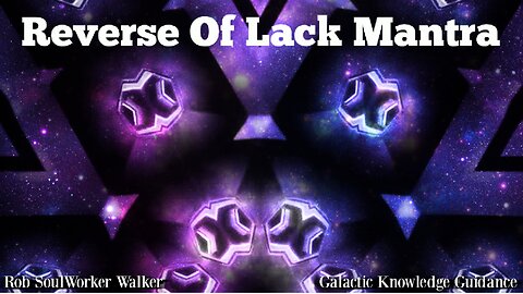 Reverse Of Lack Mantra