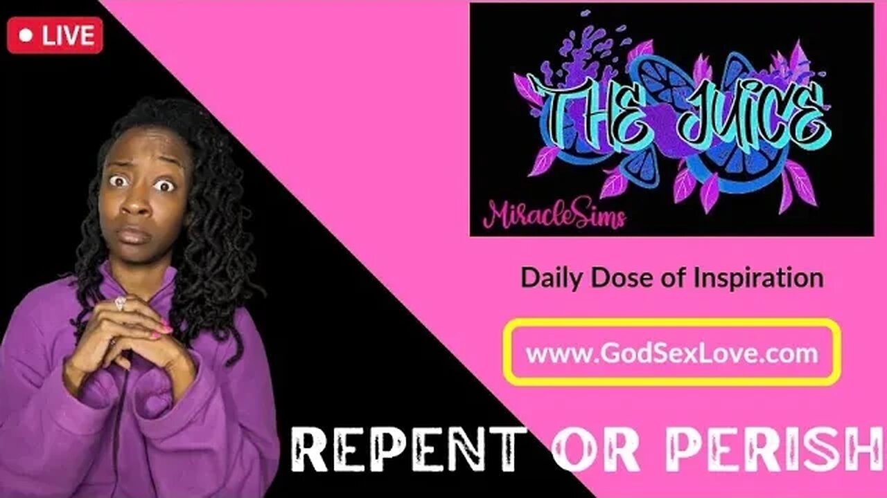 The Juice: Season 11 Episode 33: Repent or Perish