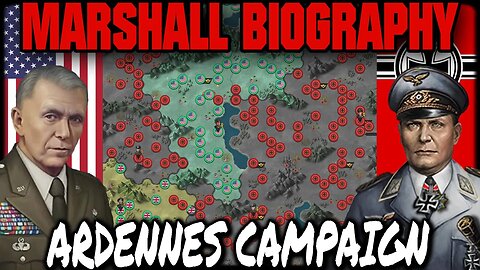 MARSHALL BIOGRAPHY: ARDENNES CAMPAIGN