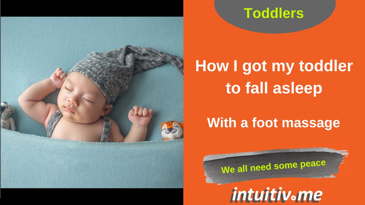 How I got my toddler to fall asleep