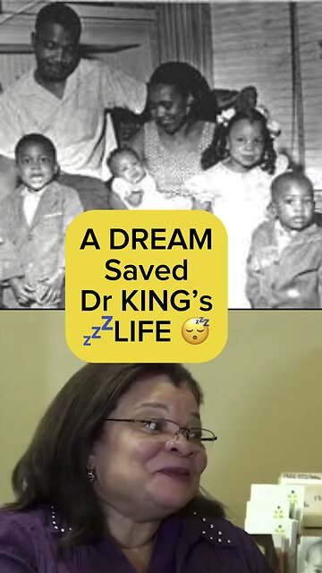 A Dream Saved Dr King’s Life