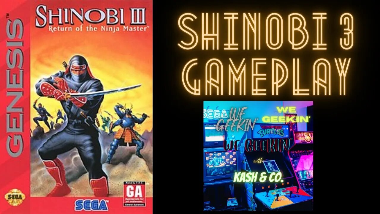 Shinobi 3 - Retro Game Play