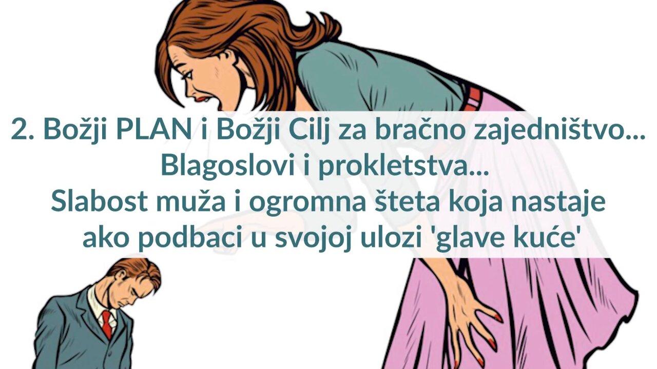 ZA MUŠKARCE 2. Božji PLAN i Božji Cilj za bračno zajedništvo - Blagoslovi i prokletstva...