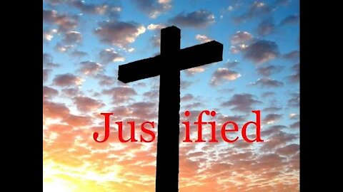 20170319 WE ARE JUSTIFIED IN JESUS CHRIST BY FAITH