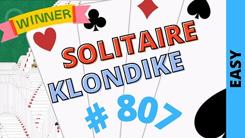 Microsoft Solitaire Collection - Klondike - EASY Level - # 807