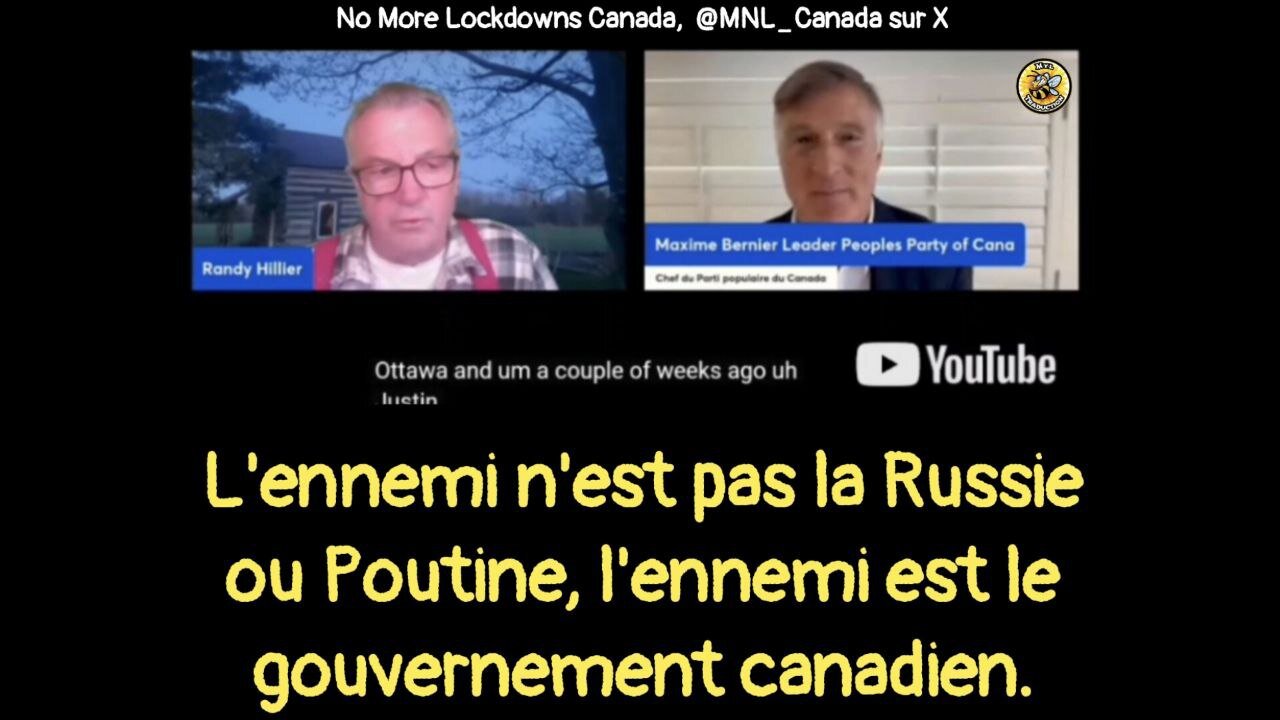 L'ennemi n'est pas la Russie et Poutine, l'ennemi est le gouvernement canadien.