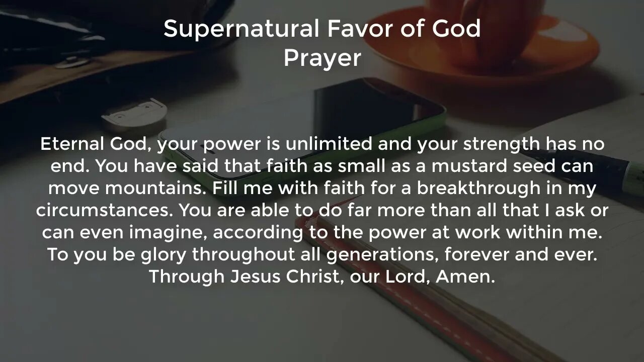 Supernatural Favor of God Prayer (Powerful Prayer for Favor and Breakthrough)