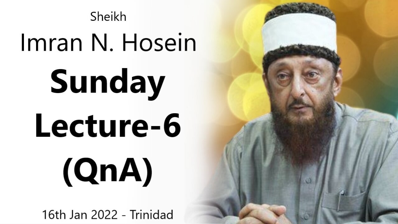 INH Sunday Class #6 (Lecture + Q&A) - 16th Jan 2022 - Trinidad