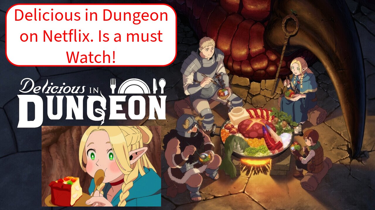 Delicious in Dungeon, A Journey Cooking Up Adventure