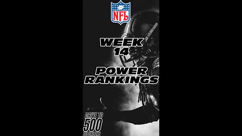 NFL Week 14 Power Rankings