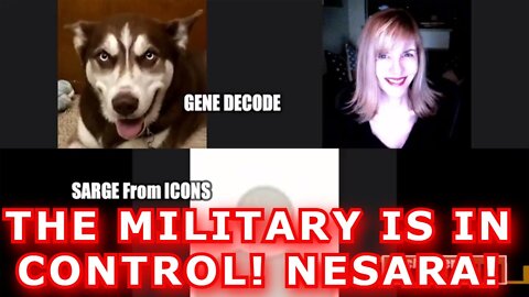 GENE DECODE REUPLOAD: THE MILITARY IS IN CONTROL! NESARA!